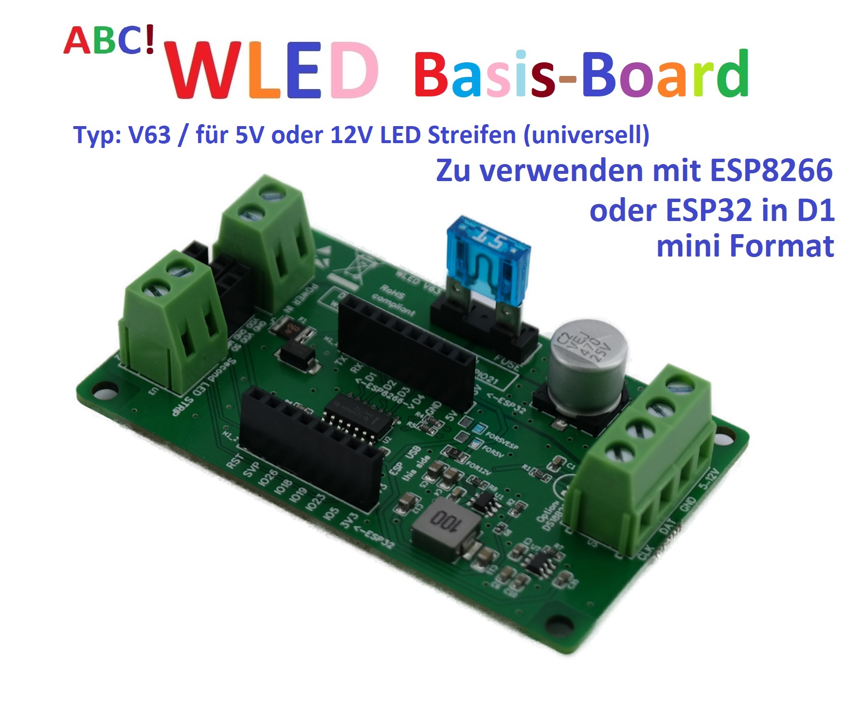 ABC! WLED Basis-Board für 5V und 12V LED (universell, V63)